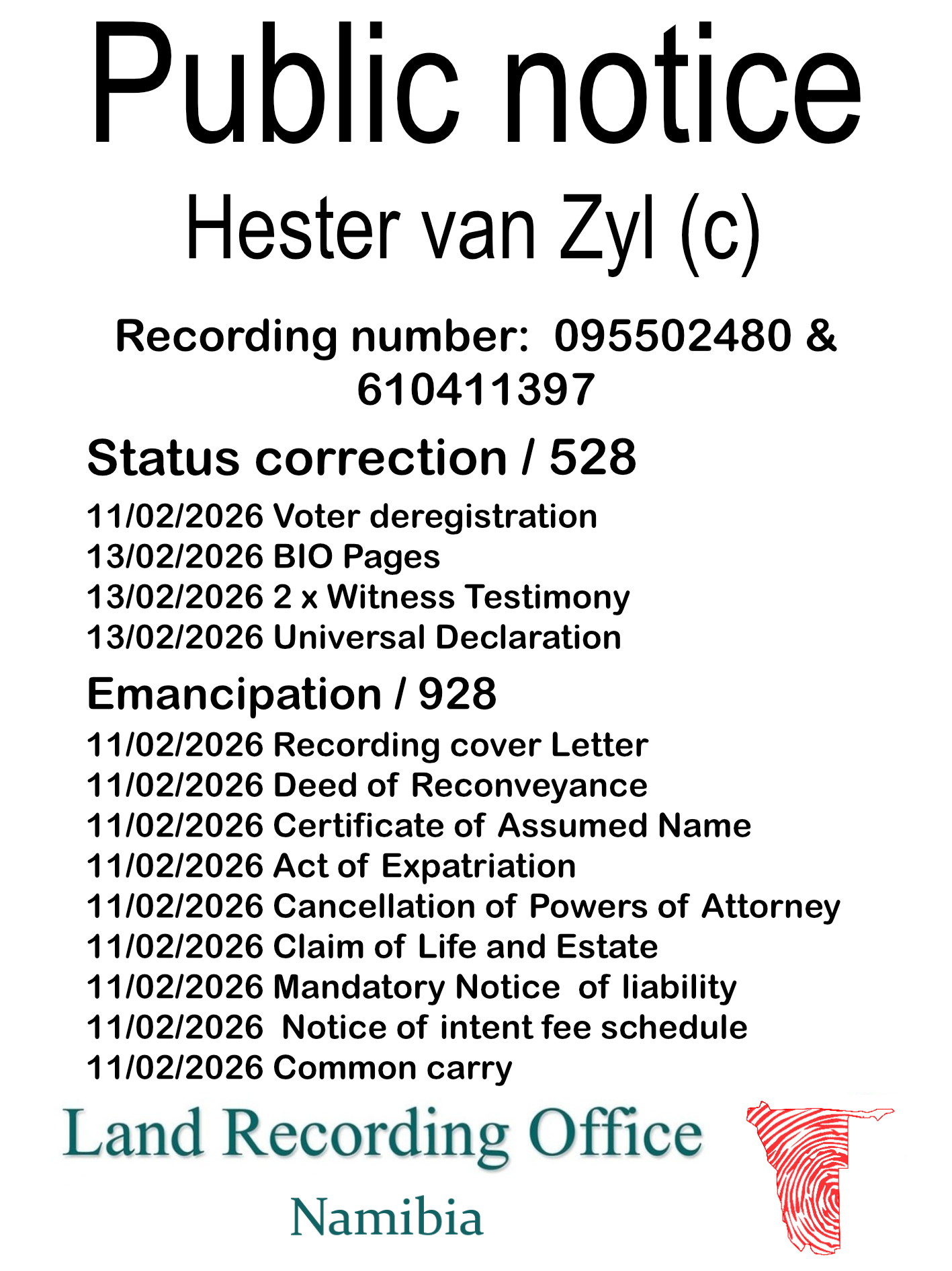 Public notice Hester van Zyl Recording number 095502480 & 610411397